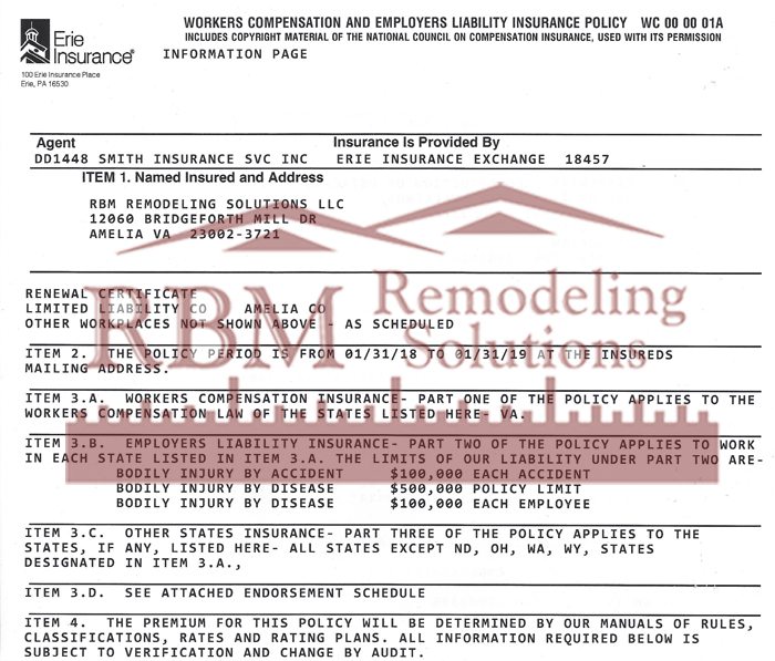 RBM Remodeling has Workers Compensation and Employers Liability Insurance